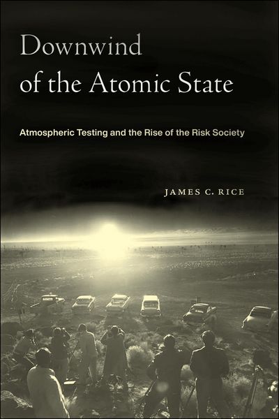 Produktbild: Rice, J: Downwind of the Atomic State