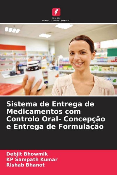 Produktbild: Sistema de Entrega de Medicamentos com Controlo Oral- Concep&ccedil;&atilde;o e Entrega de Formula&ccedil;&atilde;o