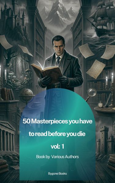 Produktbild: 50 Masterpieces you have to read before you die vol 1