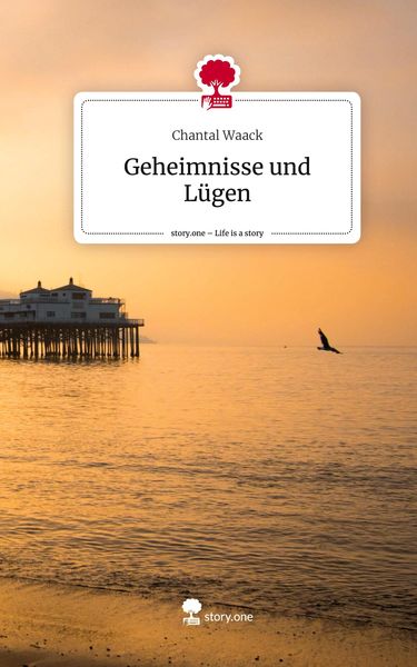 Produktbild: Geheimnisse und L&uuml;gen. Life is a Story - story.one