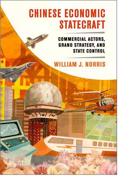 Produktbild: Norris, W: Chinese Economic Statecraft