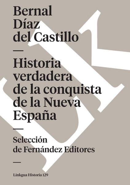 Produktbild: Historia verdadera de la conquista de la Nueva Espa&ntilde;a