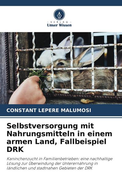 Produktbild: Selbstversorgung mit Nahrungsmitteln in einem armen Land, Fallbeispiel DRK