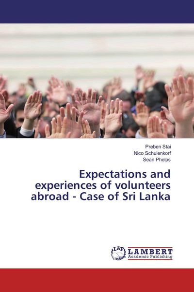 Produktbild: Expectations and experiences of volunteers abroad - Case of Sri Lanka