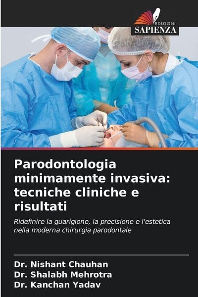 Produktbild: Parodontologia minimamente invasiva: tecniche cliniche e risultati
