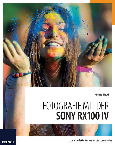 Produktbild: Fotografie mit der Sony RX100 IV