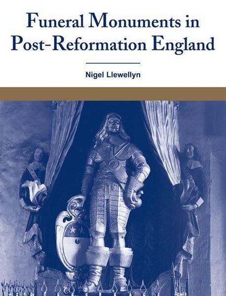 Produktbild: Funeral Monuments in Post-Reformation England
