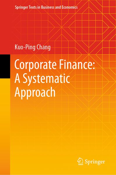 Produktbild: Corporate Finance: A Systematic Approach