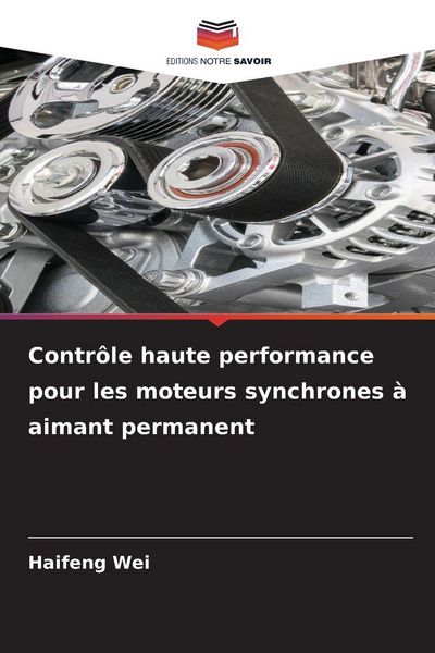 Produktbild: Contr&ocirc;le haute performance pour les moteurs synchrones &agrave; aimant permanent