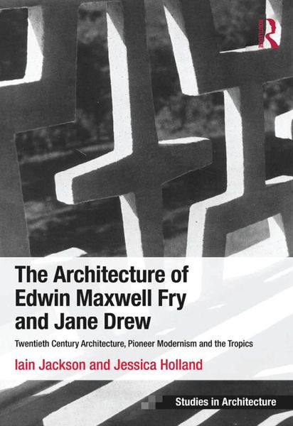Produktbild: The Architecture of Edwin Maxwell Fry and Jane Drew