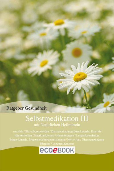 Produktbild: Selbstmedikation III mit Nat&uuml;rlichen Heilmitteln