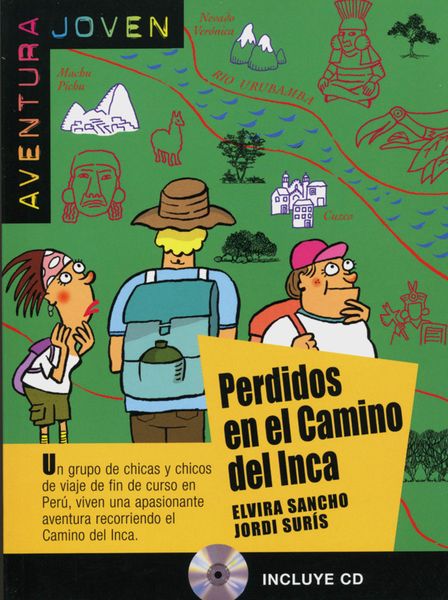 Perdidos en el camino del Inca, Taschenbuch von Elvira Sancho , Jordi Surís, Klett Sprachen GmbH, 9783125357457