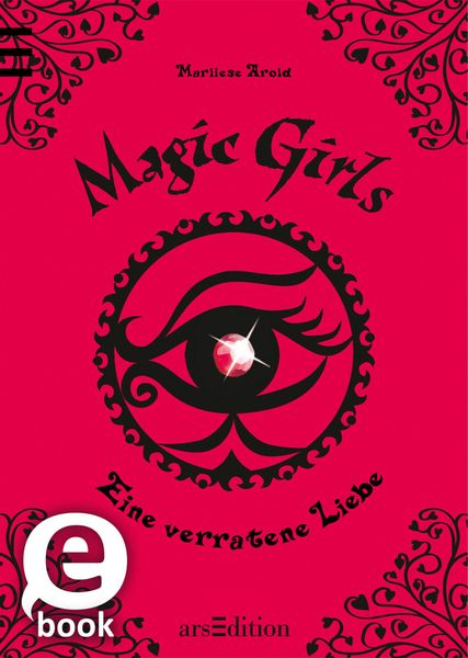 Produktbild: Magic Girls - Eine verratene Liebe (Magic Girls 11)
