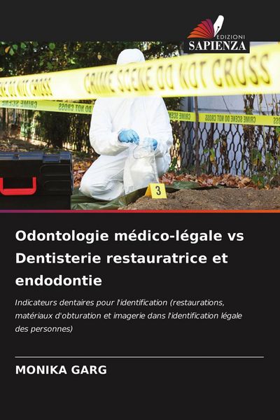 Produktbild: Odontologie m&eacute;dico-l&eacute;gale vs Dentisterie restauratrice et endodontie