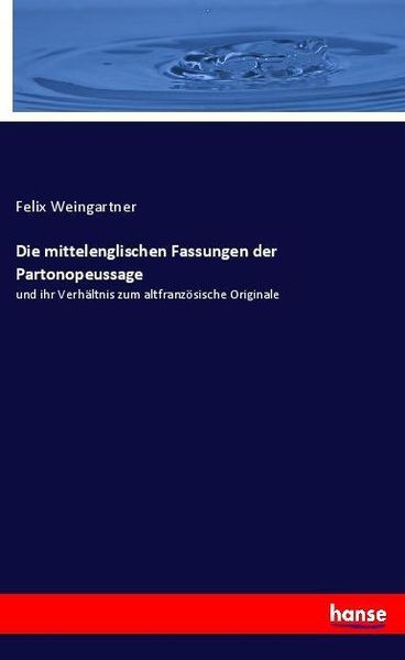 Produktbild: Die mittelenglischen Fassungen der Partonopeussage