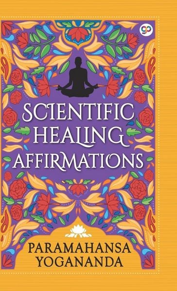Produktbild: Scientific Healing Affirmations (Hardcover Library Edition)