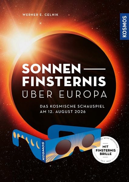 Sonnenfinsternis über Europa, Taschenbuch von Werner E. Celnik, Kosmos, 978-3-440-18484-4