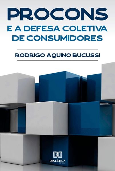 Produktbild: PROCONs e a defesa coletiva de consumidores