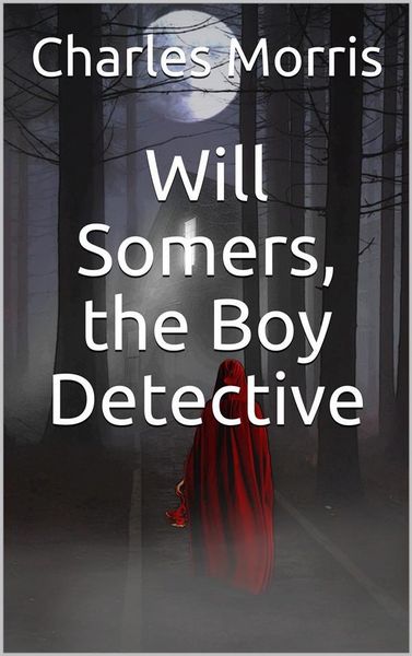 Produktbild: Will Somers, the Boy Detective