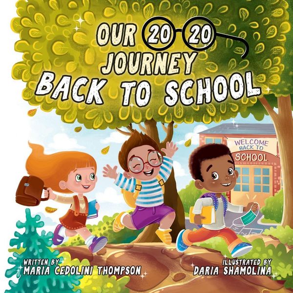 Produktbild: Our 20/20 Journey Back to School