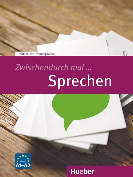 Zwischendurch mal ... Sprechen. Deutsch als Fremdsprache / Kopiervorlagen