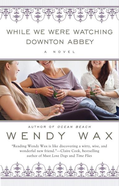 Produktbild: While We Were Watching Downton Abbey