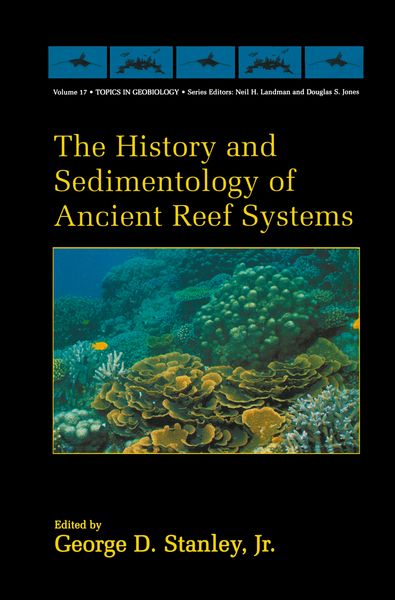 Produktbild: The History and Sedimentology of Ancient Reef Systems
