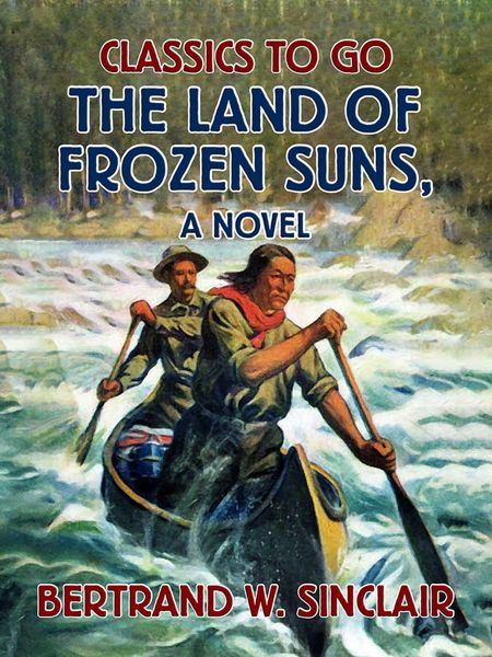 Produktbild: The Land of Frozen Suns, A Novel