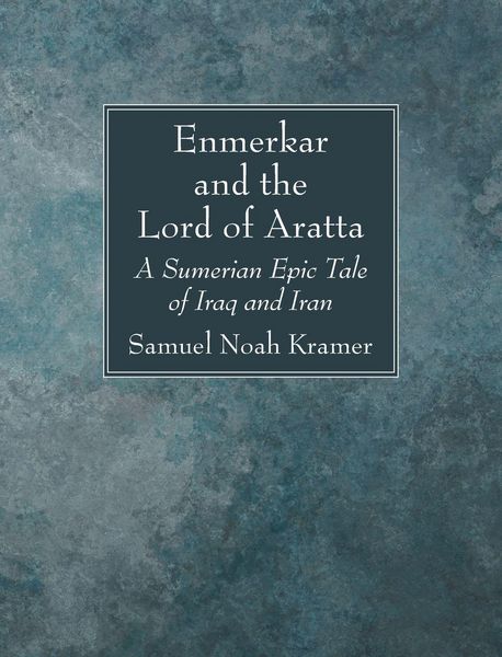 Produktbild: Enmerkar and the Lord of Aratta