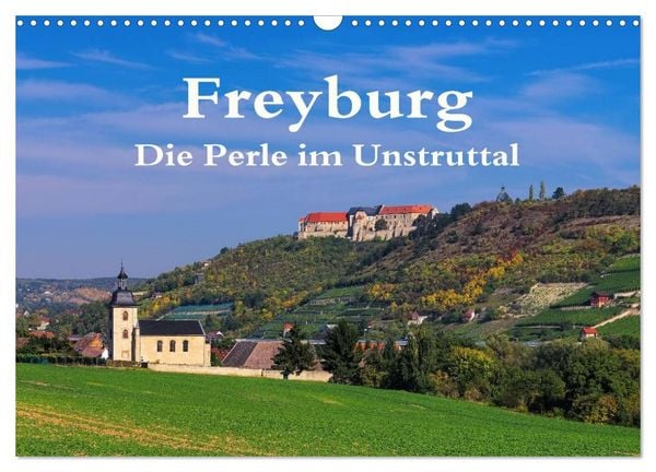 Produktbild: Freyburg - Die Perle im Unstruttal (Wandkalender 2026 DIN A3 quer), CALVENDO Monatskalender