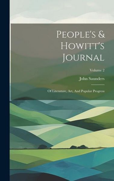 Produktbild: People's & Howitt's Journal