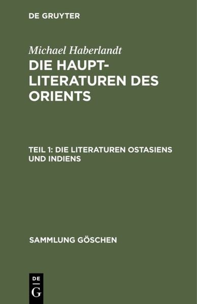 Produktbild: Die Literaturen Ostasiens und Indiens