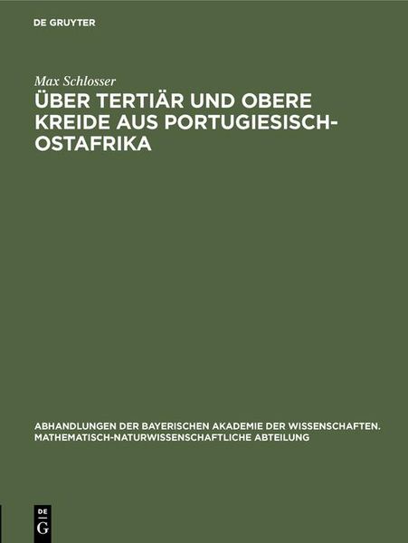Produktbild: &Uuml;ber Terti&auml;r und obere Kreide aus Portugiesisch-Ostafrika