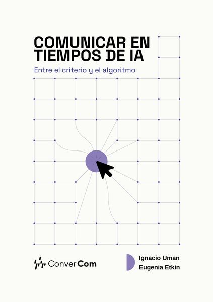 Produktbild: Comunicar en tiempos de IA
