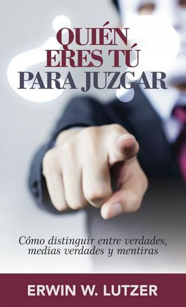 Produktbild: &iquest;Qui&eacute;n Eres T&uacute; Para Juzgar?