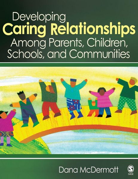 Produktbild: Developing Caring Relationships Among Parents, Children, Schools, and Communities