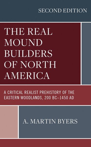 Produktbild: The Real Mound Builders of North America