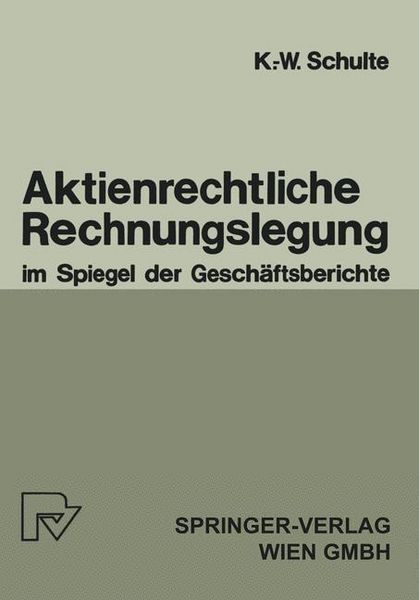 Produktbild: Aktienrechtliche Rechnungslegung im Spiegel der Gesch&auml;ftsberichte