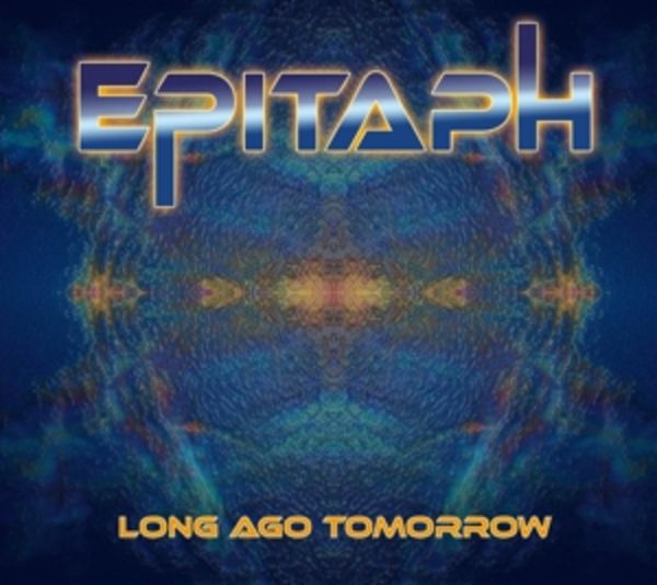 Long Ago Tomorrow - Epitaph, CD
