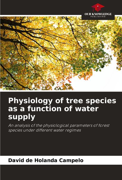 Produktbild: Physiology of tree species as a function of water supply