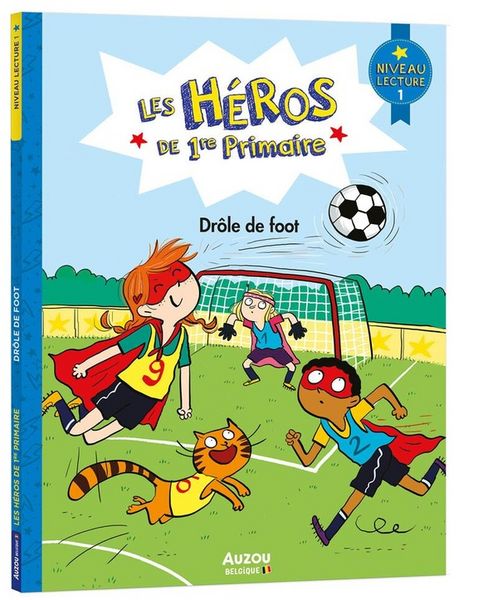 Produktbild: Les h&eacute;ros de 1re primaire. Dr&ocirc;le de foot : niveau lecture 1