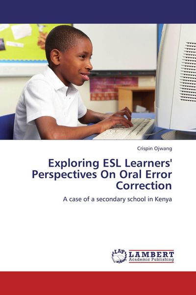Produktbild: Exploring ESL Learners' Perspectives On Oral Error Correction