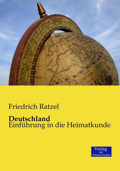 Deutschland, Taschenbuch von Friedrich Ratzel, Verlag der Wissenschaften, 9783957006158