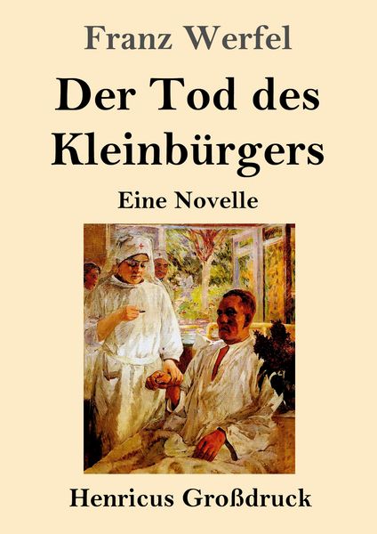 Produktbild: Der Tod des Kleinb&uuml;rgers (Gro&szlig;druck)