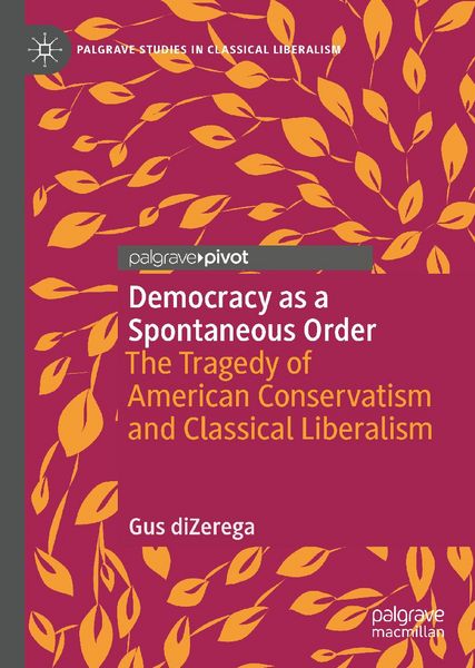 Produktbild: Democracy as a Spontaneous Order