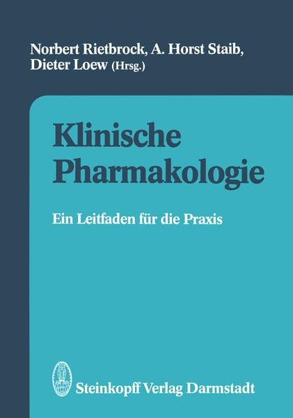 Klinische Pharmakologie, Taschenbuch von , Steinkopff, 9783642977848