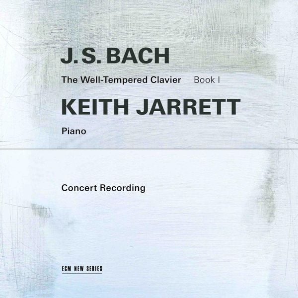 J.S. Bach: The Well-Tempered Clavier,Book I