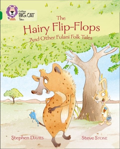Produktbild: Davies, S: The Hairy Flip-Flops and other Fulani Folk Tales