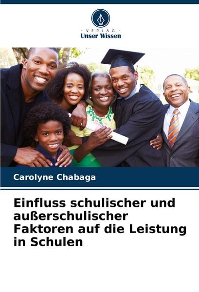 Produktbild: Einfluss schulischer und au&szlig;erschulischer Faktoren auf die Leistung in Schulen