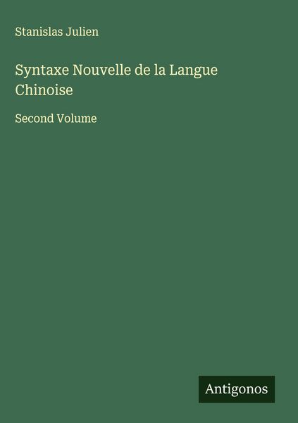 Produktbild: Syntaxe Nouvelle de la Langue Chinoise